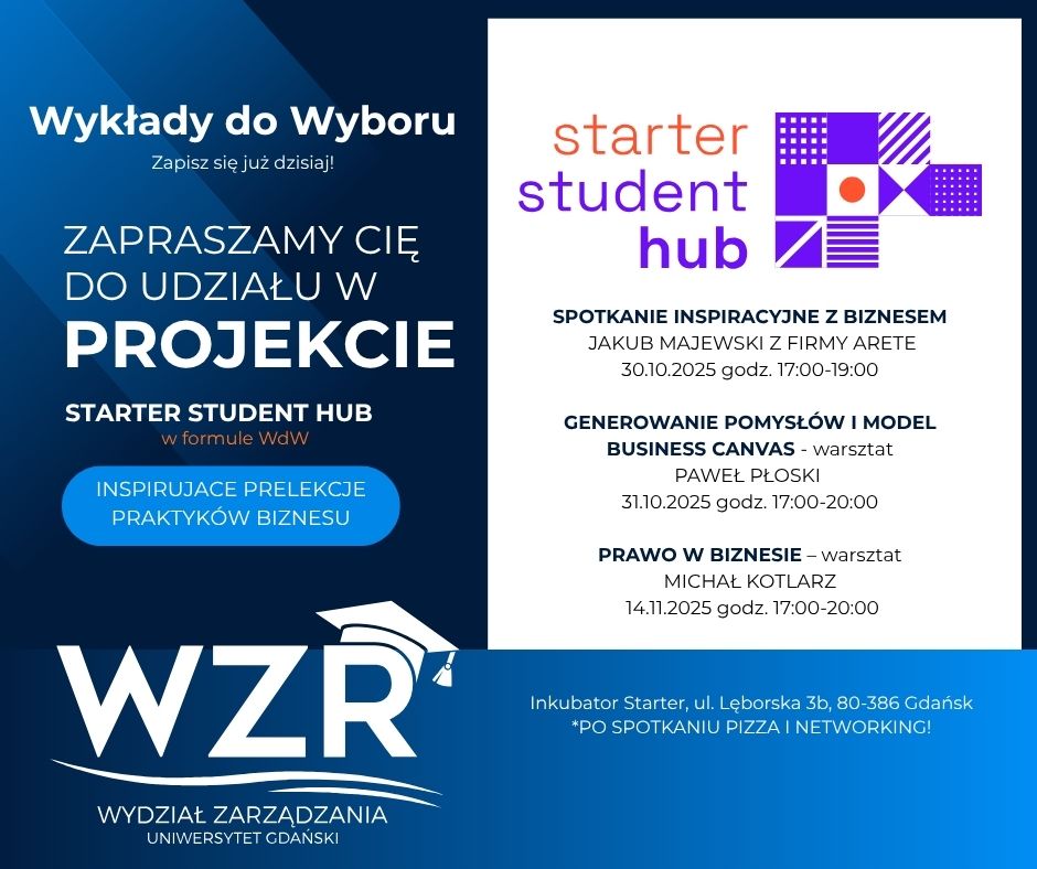 Wykłady do Wyboru w ramach projektu Starter Student Hub!