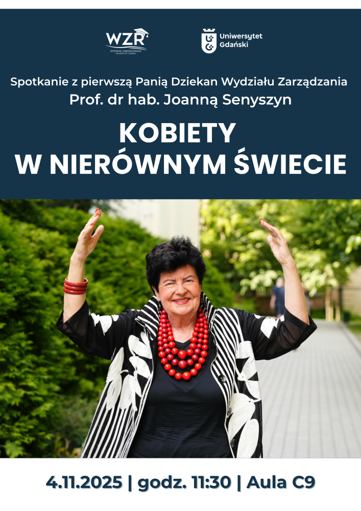 Spotkanie z pierwszą Panią Dziekan Wydziału Zarządzania- plakat