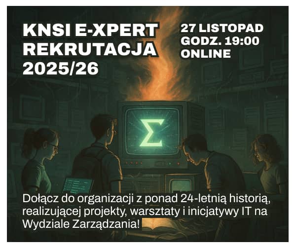 plakat rekrutacyjny Koła Naukowego Systemów Informatycznych E-xpert
