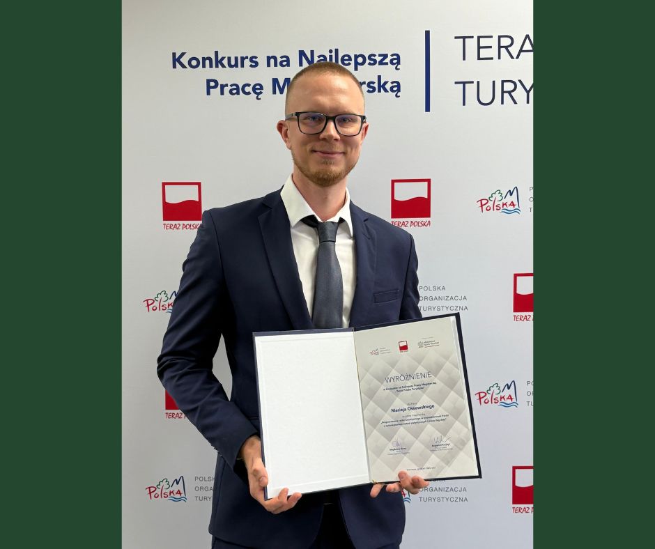zdjęcie zwycięzcy IV edycji Konkursu na Najlepszą Pracę Magisterską Teraz Polska Turystyka