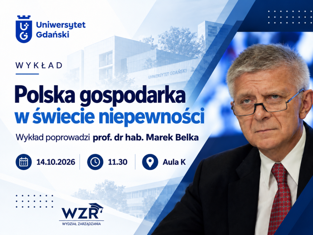 Prof. Marek Belka na Wydziale Zarządzania UG - plakat