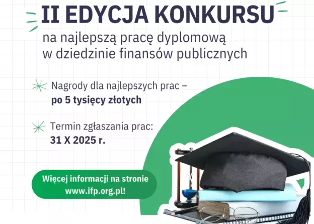 II edycja Konkursu na najlepszą pracę dyplomową z zakresu finansów publicznych