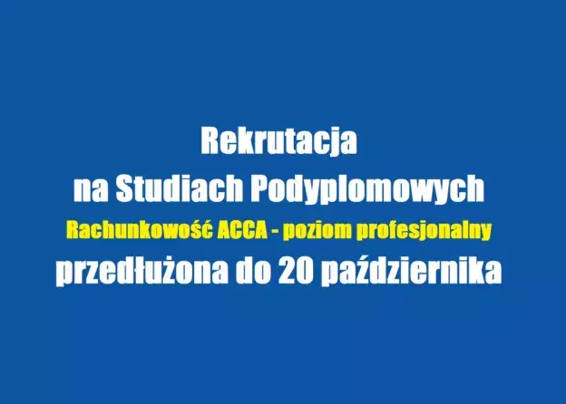 Rekrutacja na Studiach Podyplomowych Rachunkowość…