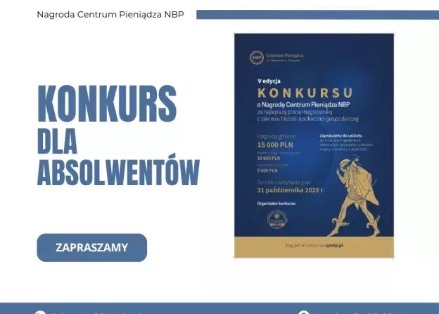 Konkursu o Nagrodę Centrum Pieniądza NBP za…