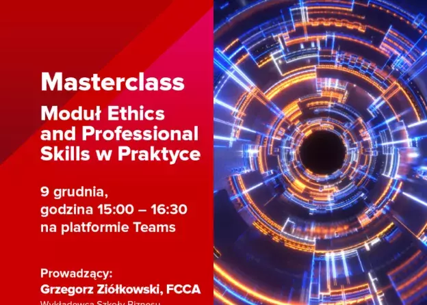 Zaproszenie na Masterclass: Moduł Ethics and…