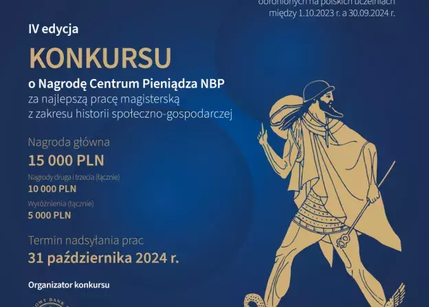 IV edycja Konkursu o Nagrodę Centrum Pieniądza NBP za najlepszą pracę magisterską z zakresu…
