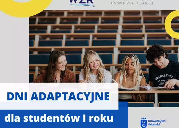 Dni adaptacyjne dla wszystkich studentów I roku studiów stacjonarnych