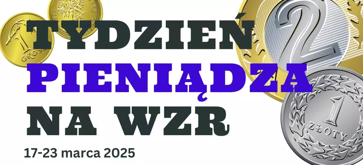 Tydzień Pieniądza na WZR - plakat